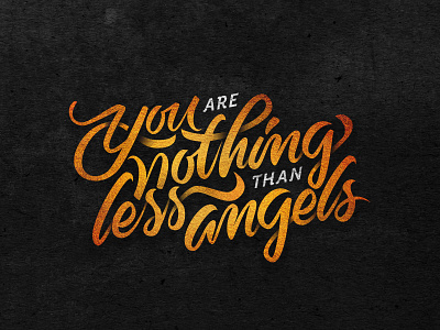 You Are Nothing Less than Angels art artwork hand lettering illustration illustrator la dispute lyrics music vector