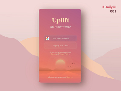 Uplift - Daily UI #001 Challenge | Sign Up