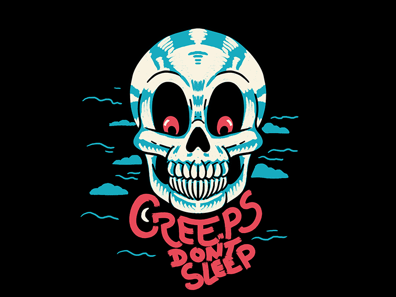 Creeps Don't Sleep! skull gig poster design creature monsters drawing illustration