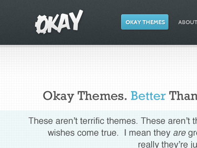 Okay Themes Site fonts gradients grid texture