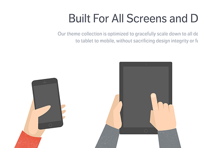 Built For All Screens devices hands screens slate texture