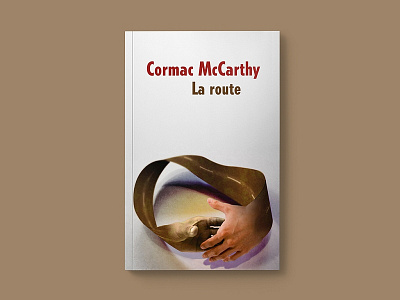 The Road by Cormac McCarthy book cover french hands mobius print road