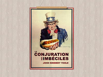 A Confederacy of Dunces by John Kennedy Toole, poster version book french hot dog illustration poster type
