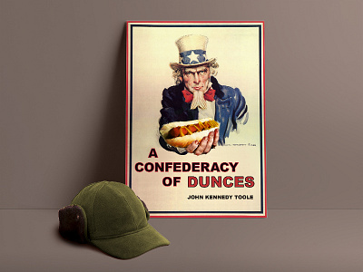 A Confederacy of Dunces by John Kennedy Toole, english version book cap hot dog poster type uncle sam