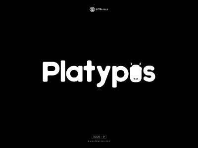 Platypus - Wordmark Series (16/26)