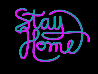 Blend Tool Practice blend tool gradient color illustrator script font stay home type lockup typedesign typography