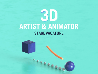 Internship 3D Artist & Animator recruitment dail 3d motion graphic animation internship minimal design