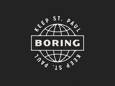 Keep St. Paul Boring