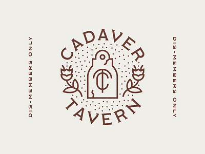 Cadaver Tavern badge branding handdrawn identity illustration monogram typography vintage