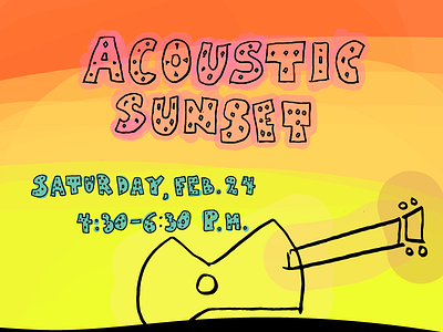 Acoustic Sunset — Hand-lettered Poster digital gouache lettering painting poster