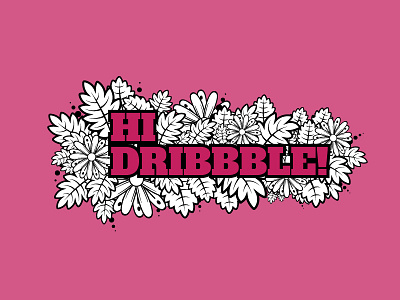 Hi Dribbble! dribblers nature pink proud