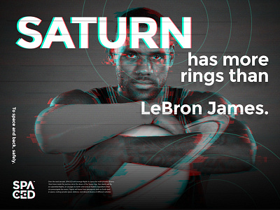 LeBron James - SPACED marketing ads @dannpetty @epicurrence spacedchallenge