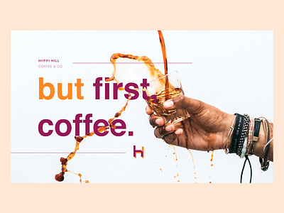 Hiippii Hill Coffee Campaign