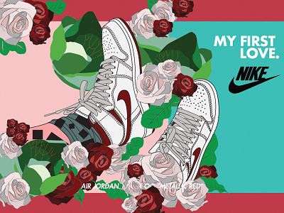 My First Love. airjordanone illustration nike roses sneakers valentines