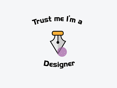 Trust me I'm a Designer design designer flat illustration logo logodesign logodesigns minimal minimalist