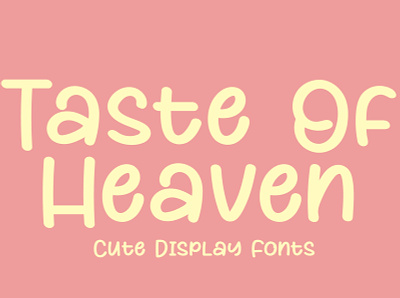 Taste Of Heaven - Free Fonts customtype design font free font illustration logo logo font modern calligraphy modern font signature typography