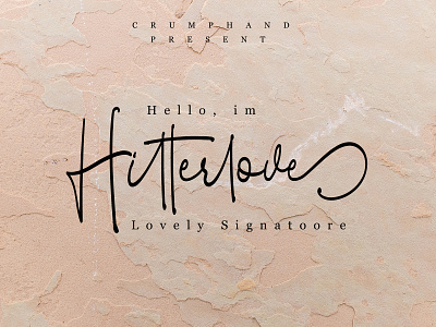 Hitterlove Lovely Signatoore creative market customtype elegant font font font awesome fonts fonts bundle logo font modern calligraphy modern font script signature typography