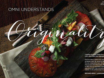 Omni Hotels & Resorts - Group Print campaign augmented reality food hotel originality print ad resort salad