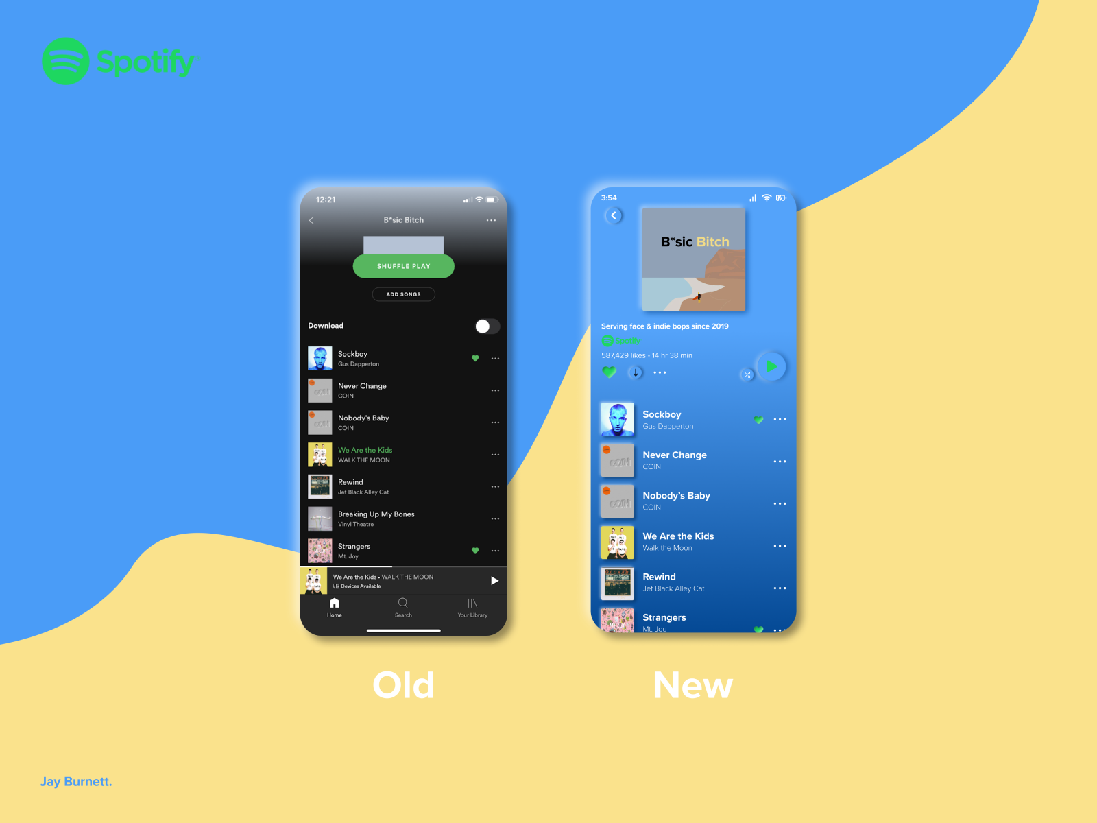 Spotify UI Redesign by Jay Burnett on Dribbble