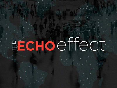 The ECHO Effect