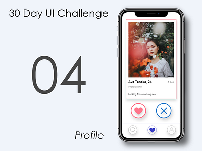 Day 4 - Profile 30day dating design profile simple ui ux