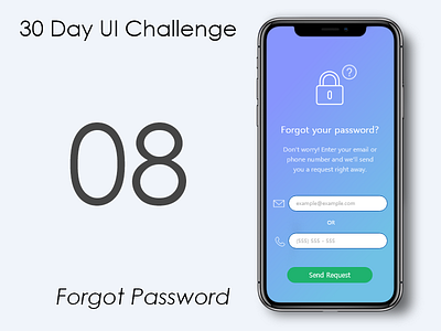 Day 8 - Forgot Password design forgot iphone mobile password ui ux