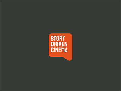 Story Driven Cinema