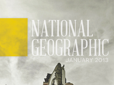 National Geographic Cover editorial layout magazine national geographic