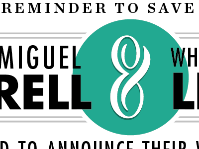 Save the Date ampersand date save teal the wedding