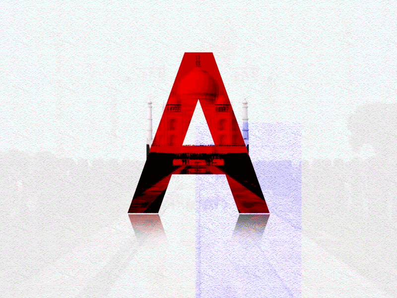 Letter A Agra 2dart 36days a 36daysoftype affter effects agra gif art graphic tajmahal typhography ui