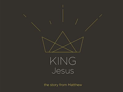 King Jesus crown jesus king matthew royal sermon sermon series