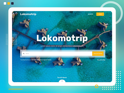 Lokomotrip Homepage screen concept apps clean design gradient holiday holiday card home screen homepage landingpage parallax search bar search results travel travel app travelling website