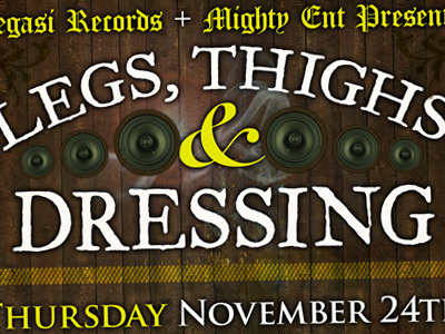 Legs, Thighs & Dressing flyer hip hop music party thanksgiving