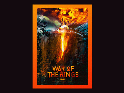 War Of The Rings contrast fantasy lord of the rings movie poster photoshop typography