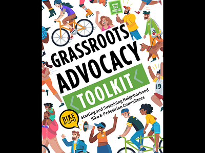 Grassroots Advocacy adocacy bike branding city color design grassroots illustration pedestrian pittsburgh street toolkit vector