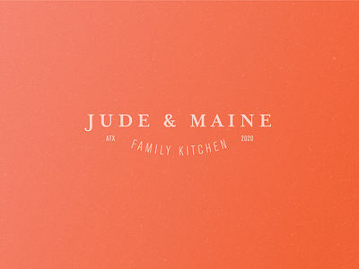 Jude & Maine Kitchen austin cafe color design kitchen logo love print design texas typography warm