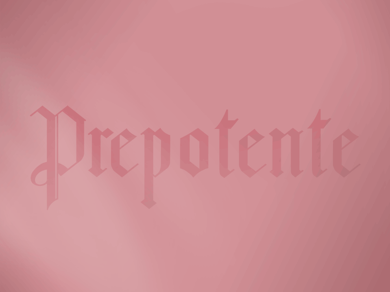 Prepotente gif lettering signage spanish word of the day