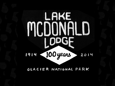 Lake McDonald Lodge Centennial centennial lettering logo montana national park typography