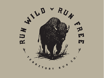 Run Wild. Run Free. Pt. 2 badge buffalo lettering running typography wild