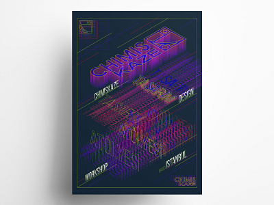 ChimisKaze Design Workshop Poster Design agency blend brand design hologram istanbul line line art lineart poster poster a day poster art poster design posters typography workshop