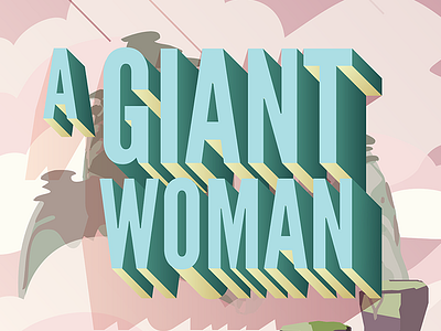 Giant Woman steven universe typography