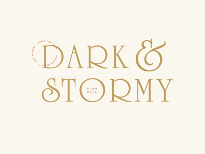 Dark & Stormy design graphic design just for fun motto phrase truths type typography
