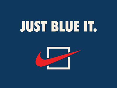 Just Blue It. america blue navy nike red swoosh vote white