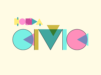 Geometric Civic civic clean digital dribbbleweeklywarmup geometric geometric type honda illustrator retro simple typography vector
