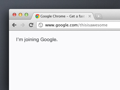 I'm joining Google awesome chrome google ui