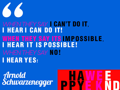 Motivational Quote Design for Pinks Magazine