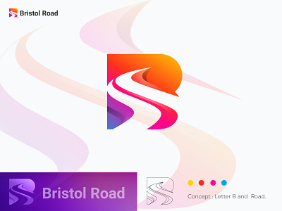 Letter B and Road. (Bristol Road) brand design branding colorful creative graphic design letter b lettermark logo logo design logotype minimal modern road simple text typography