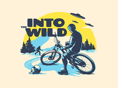 Into the Wild bicycle bigfoot bike bike art mountain bicycle mountain bike mtb outdoors ufo