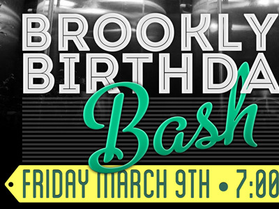 Brookly Brewery Birthday beer birthday blanch brewery brooklyn brothers event intro inline metro script poster typography