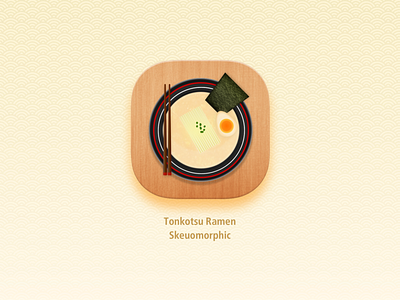 Old School Skeuomorphic Ramen